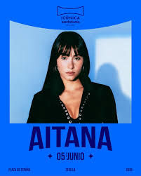 Concierto de Aitana en Plaza España (Sevilla) · 5 de junio, 2026
