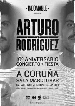 Concierto de Arturo Rodríguez en Mardi Gras (A Coruña) · 6 de junio, 2026