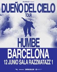 Concierto de Humbe en Razzmatazz (Barcelona) · 12 de junio, 2026