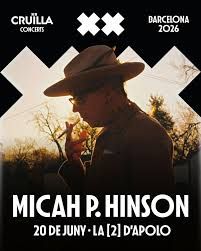 Concierto de Micah P. Hinson en Sala Apolo (Barcelona) · 20 de junio, 2026