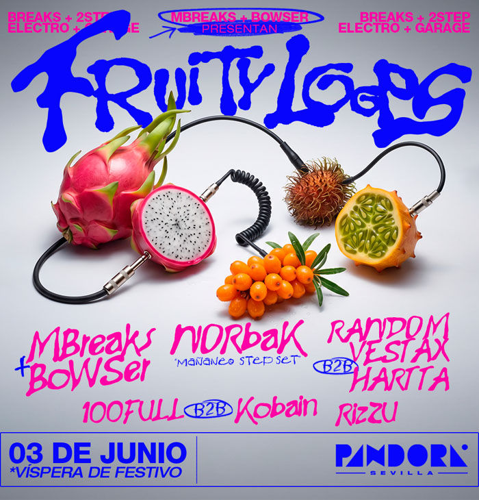 Fruity Loops en Sala Pandora (Sevilla) · 3 de junio, 2026