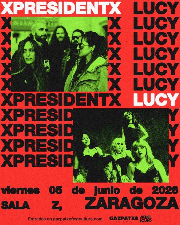 Concierto de XPresidentX en Sala Z (Zaragoza) · 5 de junio, 2026