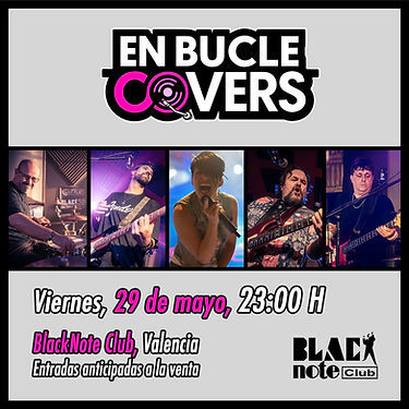 Concierto de En Bucle Covers en Black Note (Valencia) · 29 de mayo, 2026