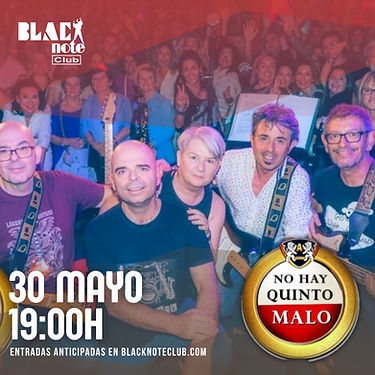 Concierto de No Hay Quinto Malo en Black Note (Valencia) · 30 de mayo, 2026
