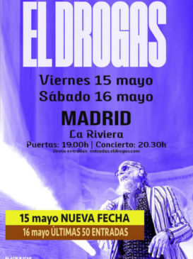 Concierto de El Drogas en La Riviera (Madrid) · 16 de mayo, 2026