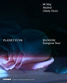Concierto de Planet Funk en Moby Dick (Madrid) · 6 de mayo, 2026