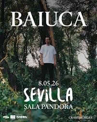 Concierto de Baiuca en Sala Pandora (Sevilla) · 8 de mayo, 2026