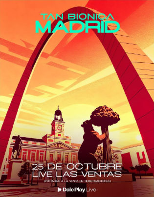 Concierto de Tan Biónica en Live Las Ventas (Madrid) · 25 de octubre, 2026