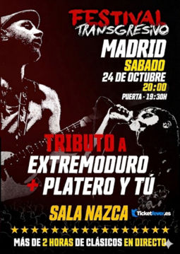 Festival Transgresivo ‘Trib. Extremoduro, Platero’ en Sala Nazca (Madrid) · 24 de octubre, 2026