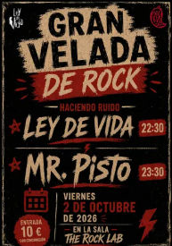 Concierto de Ley de Vida + Mr. Pisto en The Rock Lab (Madrid) · 2 de octubre, 2026