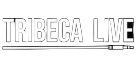 Tribeca Live