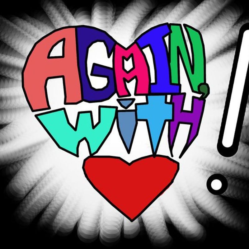 Again, With Heart! photo
