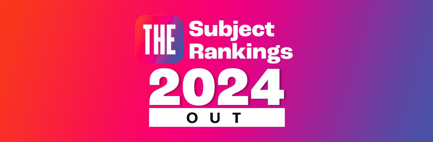 THE Subject Rankings 2024 Out US UK Retain Top Spots   THE Subject Rankings 2024 OutC271IZ 