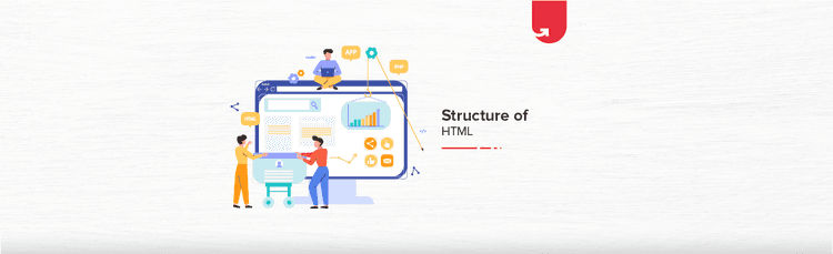 Structure of HTML: The Essential Guide to Building Web Pages in 2025