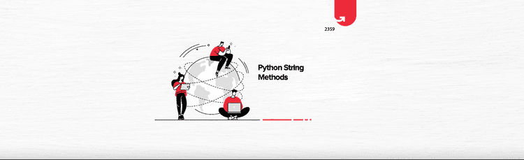 Top 10 Python String Methods[With Examples] | upGrad blog