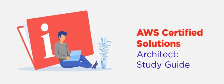 AWS Certified Solutions Architect Associate Exam Study Guide