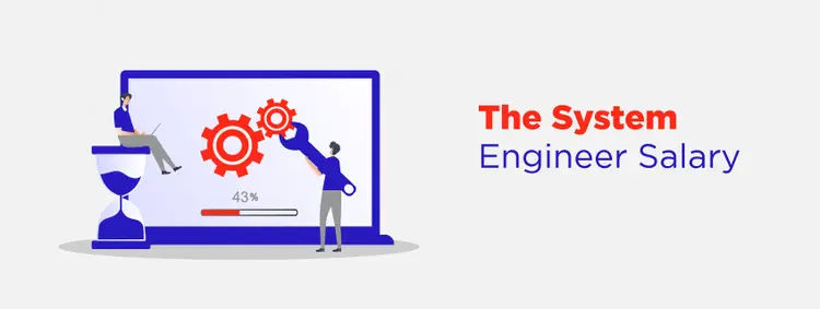 How to Increase Your Systems Engineer Salary
