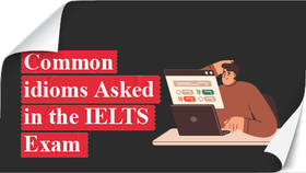 Common Idioms Asked in the IELTS (Free PDF)