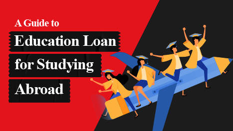 Unleash Your Dreams with Education Loans for Studying Abroad[FREE PDF]