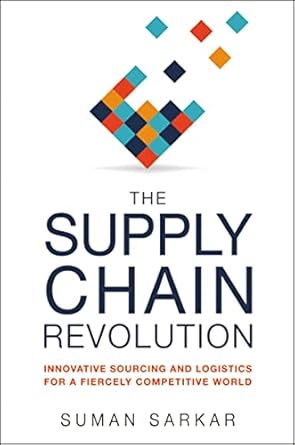 The Supply Chain Revolution by Suman Sarkar Book Cover The Supply Chain Revolution by Suman Sarkar Book Cover