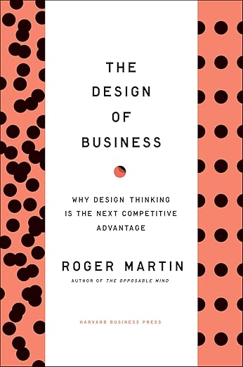 The Design of Business The Design of Business