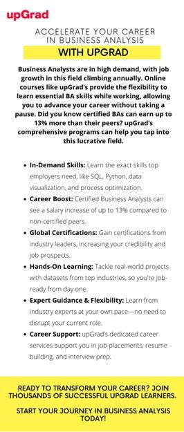 Accelerate Your Career in Business Analysis with upGrad Accelerate Your Career in Business Analysis with upGrad