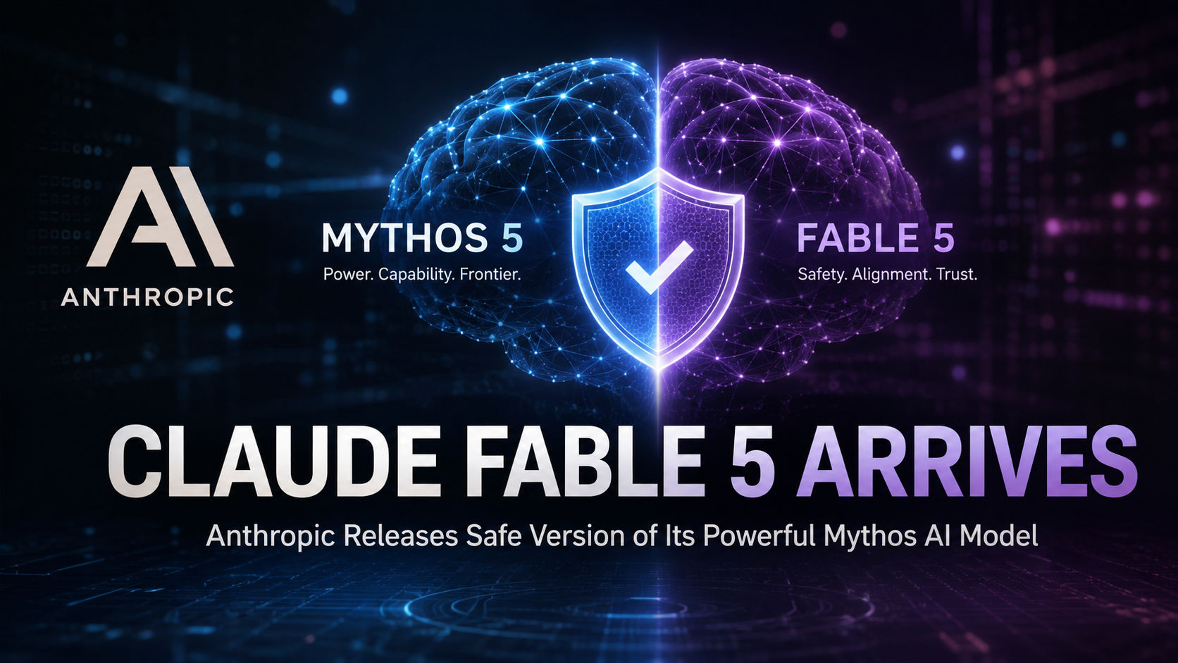 Anthropic Launches Claude Fable 5: The Safe Version of Its Powerful Mythos AI Model Anthropic Launches Claude Fable 5: The Safe Version of Its Powerful Mythos AI Model