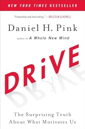 Best MBA Books to Read: Drive: The Surprising Truth About What Motivates Us