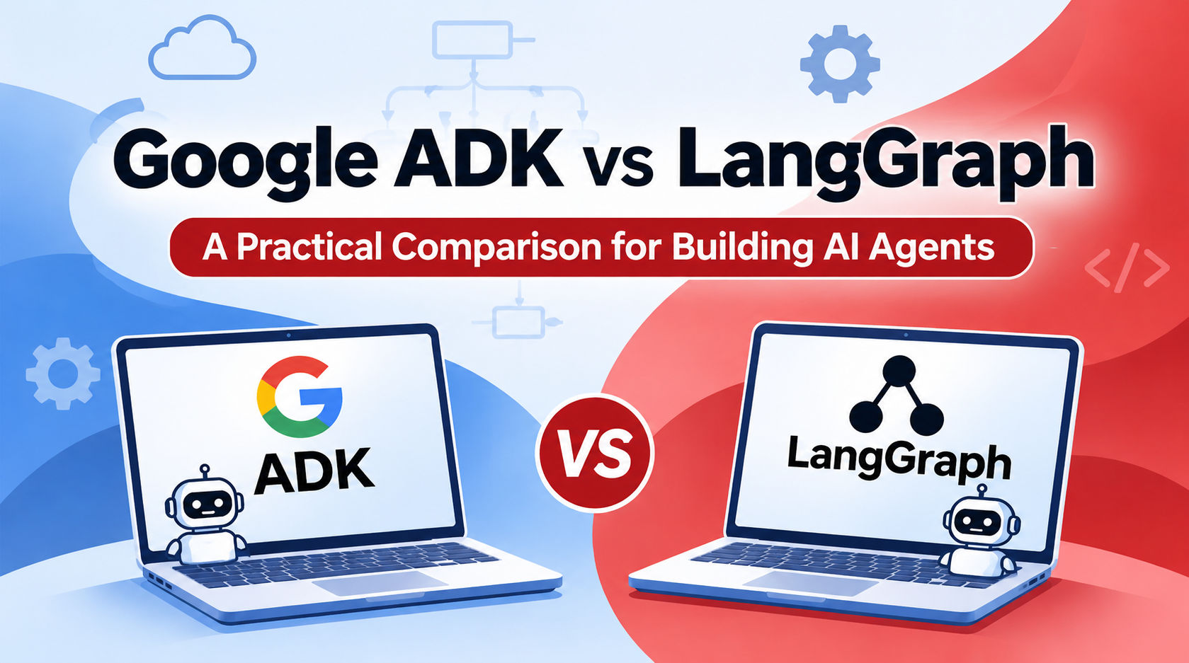Feature image comparing Google ADK and LangGraph for building AI agents, highlighting their key differences and capabilities. Feature image comparing Google ADK and LangGraph for building AI agents, highlighting their key differences and capabilities.