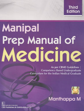 Manipal Prep Manual in Medicine front cover, a revision guide for MBBS and PG aspirants. Manipal Prep Manual in Medicine front cover, a revision guide for MBBS and PG aspirants.