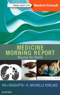 Front cover of Medicine Morning Report: Beyond the Pearls, a case-based learning resource. Front cover of Medicine Morning Report: Beyond the Pearls, a case-based learning resource.