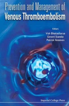 Front cover of the book on Prevention and Management of Venous Thromboembolism. Front cover of the book on Prevention and Management of Venous Thromboembolism.