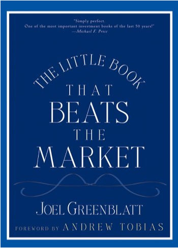 The Little Book that Beats the Market by Joel Greenblatt