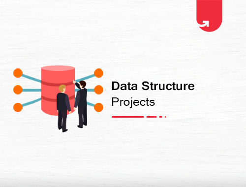 Interesting Data Structure Project Ideas