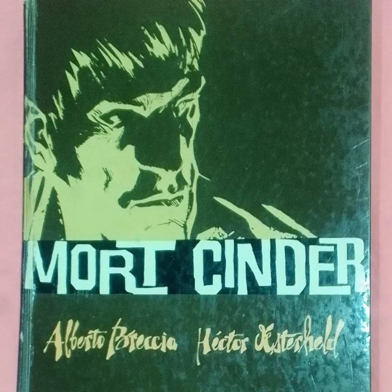 Mort Cinder de Alberto Breccia y Héctor Oesterheld