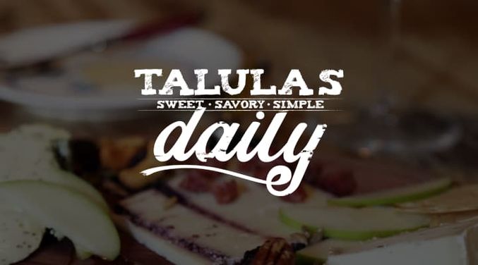 Talula's Garden / Daily