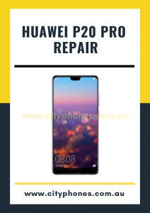 Huawei P20 Pro screen Repair