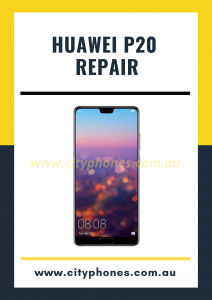 Huawei P20 screen repair