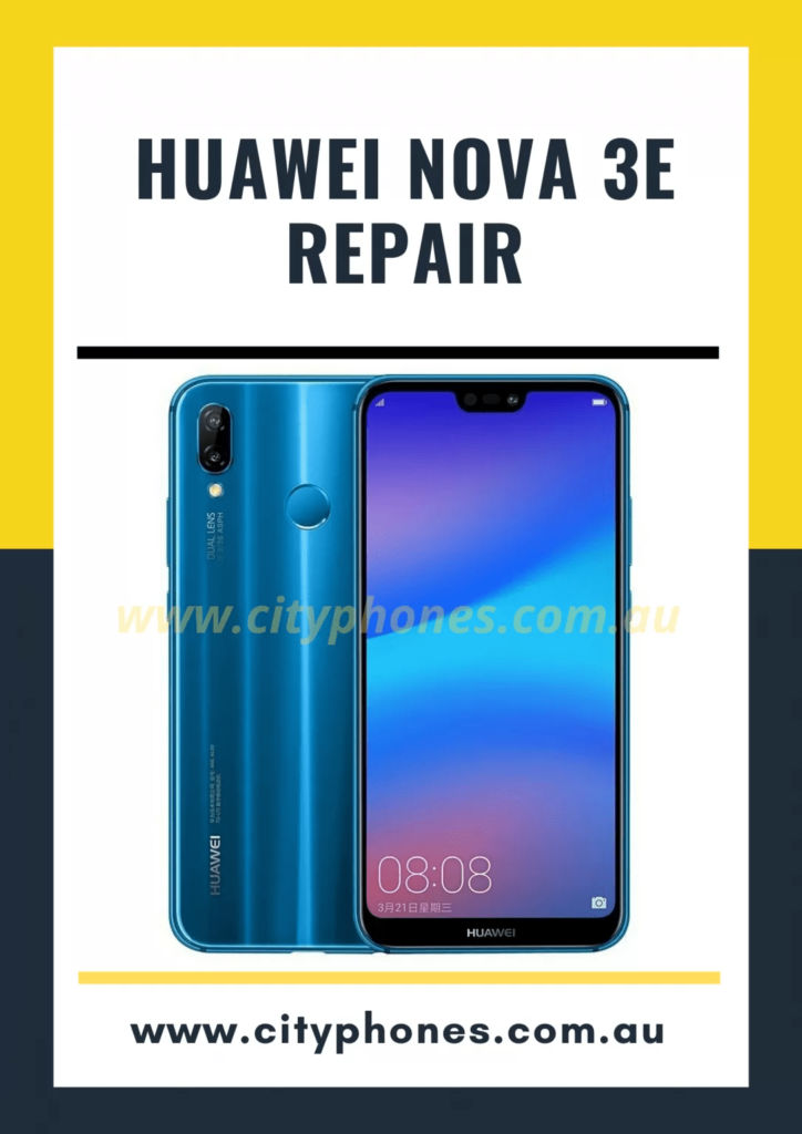 Huawei Nova 3E Screen Repair