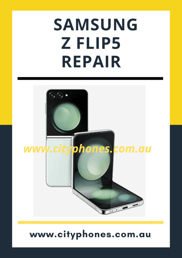 Samsung Galaxy Z Flip5 Repair Samsung authorized repair center and IPHONE Repair Melbourne