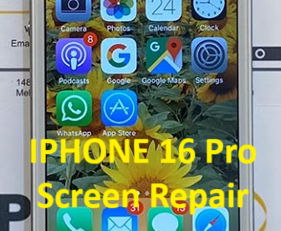 IPHONE 16 Pro Screen Repair