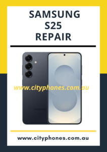 Samsung Galaxy S25 Repair