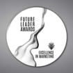 Round Shaped Acrylic Plaque 12" made of white acrylic and printed with Future Leaders Awards and Excellence in Marketing logo printed.