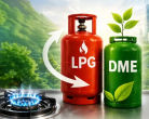 Government Eyes LPG and Dimethyl Ether Blending to Lower Cooking Gas Costs
