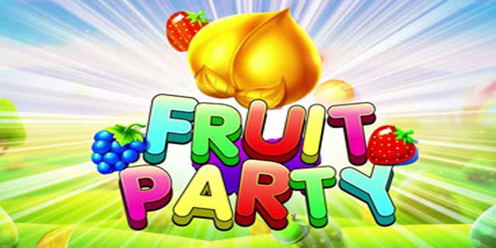 Maksimalkan Potensi Jackpot Besar di Slot Fruit Party