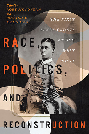 Cover for Race, Politics, and Reconstruction
