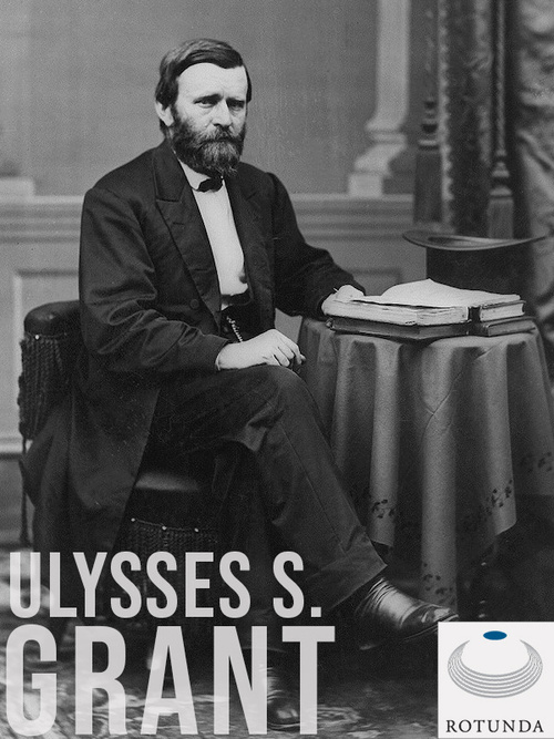 Cover for The Papers of Ulysses S. Grant : Digital Edition