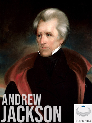 Cover for The Papers of Andrew Jackson : Digital Edition