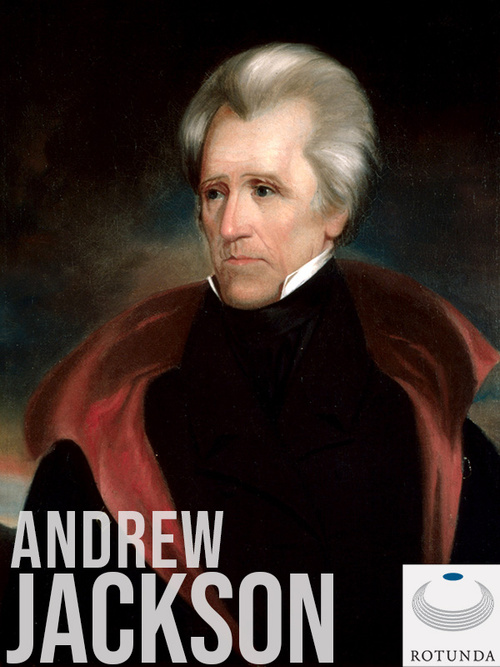 Cover for The Papers of Andrew Jackson : Digital Edition