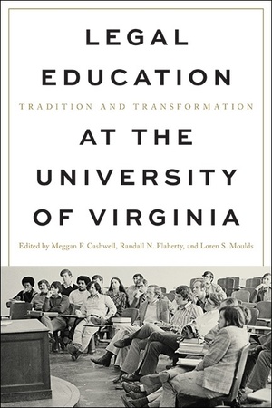 Cover for Legal Education at the University of Virginia